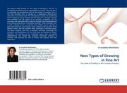 FRATZESKOU, Dr EUGENIA: New Types of Drawing in Fine Art