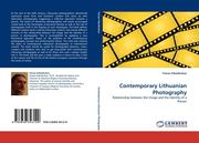 Pabedinskas, Tomas: Contemporary Lithuanian Photography