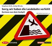 0405619807383 - Antje Blinda;Stephan Orth: Sorry, wir haben die Landebahn verfehlt - كتاب