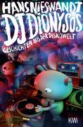 Nieswandt, Hans: DJ Dionysos