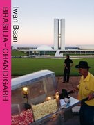 Baan, Iwan: Brasilia ´ Chandigarh