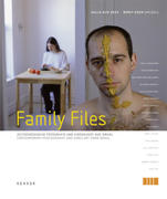 Eden, Ronit;Gur Zeev, Galia;Healy, Patrick;Keret, Etgar;Purin, Bernhard: Family Files