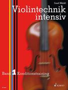 Märkl, Josef: Violintechnik intensiv