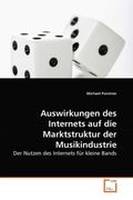 Pointner, Michael: Auswirkungen des Internets auf die Marktstruktur der Musikindustrie