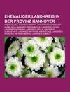 Ehemaliger Landkreis in der Provinz Hannover