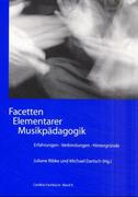Facetten Elementarer Musikpädagogik