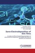 SAHOO, SESHADEV;Bankim Chandra Ray, Dr.;Archana Mallik, Mrs.: Sono-Electrodeposition of thin films SAHOO, SESHADEV;Bankim Chandra Ray, Dr.;Archana Mallik, Mrs.: Sono-Electrodeposition of thin films