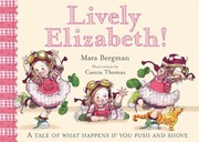 Bergman,  Mara: Lively Elizabeth