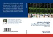 PALACIOS,LEONARDO: Literatura liminal y movilización social en Chile