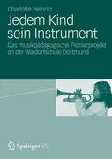 Heinritz, Charlotte: Jedem Kind sein Instrument