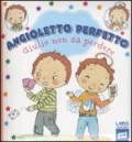 Beaumont,  Emilie;Blanchut, Fabienne;Dubois, Camille: Giulio non sa perdere. Angioletto perfetto