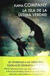 Company, Flavia: La isla de la última verdad