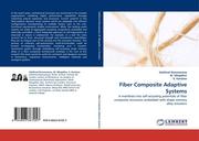 RAMASWAMY, SAKTHIVEL;Mingallon, M.;Karatzas, K.: Fiber Composite Adaptive Systems