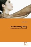 HAYES, JANYS: The Knowing Body