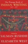 Rushdie,  Salman.West,  Elizabeth.Deane,  Seamus: Vintage Book Of Indian Writing 1947 - 1997