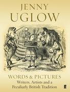 Uglow,  Jenny: Words   Pictures