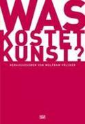 Was kostet Kunst? Was kostet Kunst?