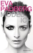 Padberg, Eva: Model-Ich