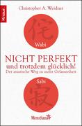 eBook: Wabi Sabi - Nicht perfekt und trotzdem glücklich!