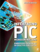 9780080463872 - Bates, Martin P.: Interfacing PIC Microcontrollers - Livre