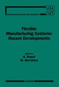 9780080531694 - Flexible Manufacturing Systems: Recent Developments - كتاب