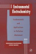 9780080531090 - Jorge G. Ibanez;Krishnan Rajeshwar: Environmental Electrochemistry - 書