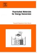 9780080531786 - Fluorinated Materials for Energy Conversion - Книга