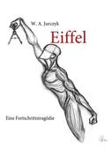 Jurczyk, Wojciech Andreas: Eiffel