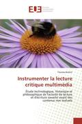 Bottini, Thomas: Instrumenter la lecture critique multim&eacute;dia