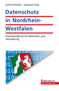 Richter, Achim.Fries, Susanne: Datenschutz in Nordrhein-Westfalen