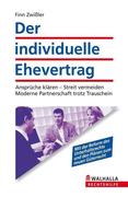 Zwissler, Finn: Der individuelle Ehevertrag