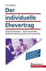 Zwissler, Finn: Der individuelle Ehevertrag