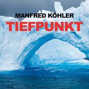 0405619807390 - Manfred Köhler: Tiefpunkt - Livre