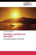 Díaz Pimentel, Tarcisio: Familias y política en Zacatula