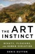 Dutton, Denis: The Art Instinct