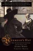 Brook,  Timothy: Vermeer´s Hat