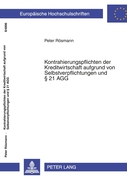 Vorschaubild von Rösmann, Peter: Kontrahierungspflichten der Kreditwirtschaft aufgrund von Selbstverpflichtungen und 21 AGG Vorschaubild von Rösmann, Peter: Kontrahierungspflichten der Kreditwirtschaft aufgrund von Selbstverpflichtungen und 21 AGG