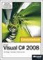 Dirk Louis;Shinja Strasser: Microsoft Visual C 2008