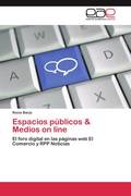 Barja, Rocío: Espacios públicos & Medios on line