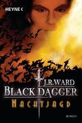 eBook: Black Dagger 01. Nachtjagd