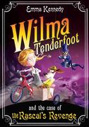 eBook: Wilma Tenderfoot and the Case of the Rascal's Revenge