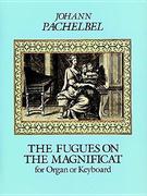Pachelbel, Johann: The Fugues on the Magnificat for Organ or Keyboard