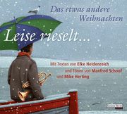 Heidenreich, Elke: Leise rieselt ...