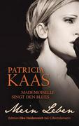 Kaas, Patricia: Mademoiselle singt den Blues