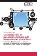 Vega Gorgojo, Guillermo: Ontoolsearch: un buscador semántico de herramientas educativas