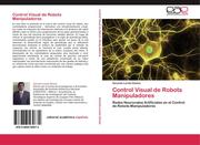 Loreto Gómez, Gerardo: Control Visual de Robots Manipuladores