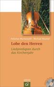 Heymel, Michael;Muntanjohl, Felizitas: Lobe den Herren