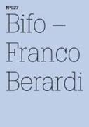 Berardi, Franco: Franco Berardi Bifo