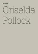 Pollock,  Griselda: Griselda Pollock