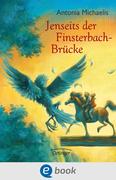eBook: Jenseits der Finsterbach-Brücke